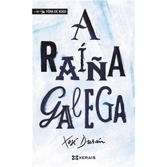 A raíña galega