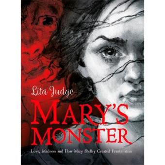 Mary's monster-love madness and how
