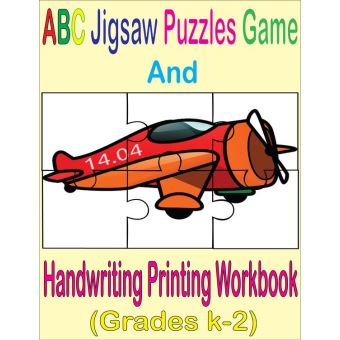 ABC Jigsaw Puzzles Game And Handwriting Printing Workbook (Grades K-2) - 1
