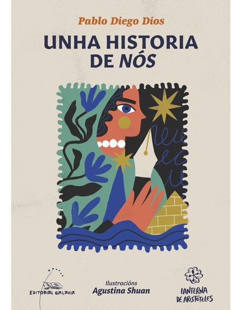Editorial Galaxia, S.a. Unha Historia De Nós