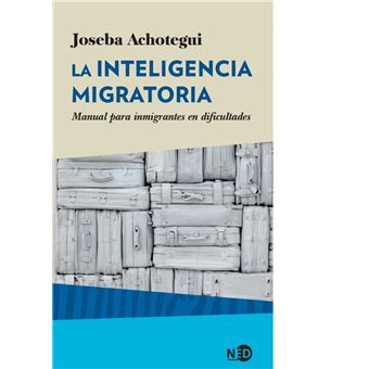 La inteligencia migratoria - 1