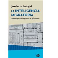 La inteligencia migratoria