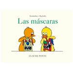 Trombolina y Mucholío: Las máscaras