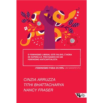 O feminismo liberal está falido, é hora de superá-lo... precisamos de um feminismo anticapitalista - 1