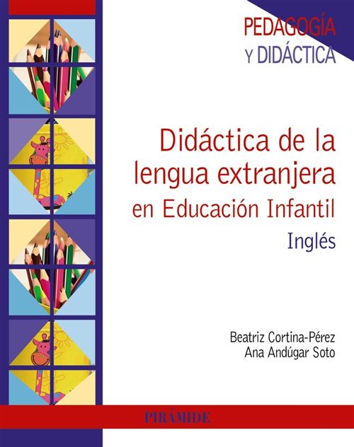 Piramide Didáctica De La Lengua Extranjera En Educación Infantil