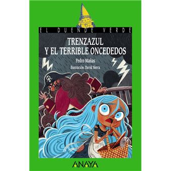 Trenzazul y el terrible Oncededos - 1