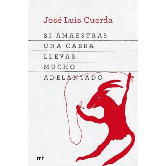 Si amaestras una cabra, llevas mucho adelantado