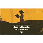 Clara Y El Hombre En La Ventana