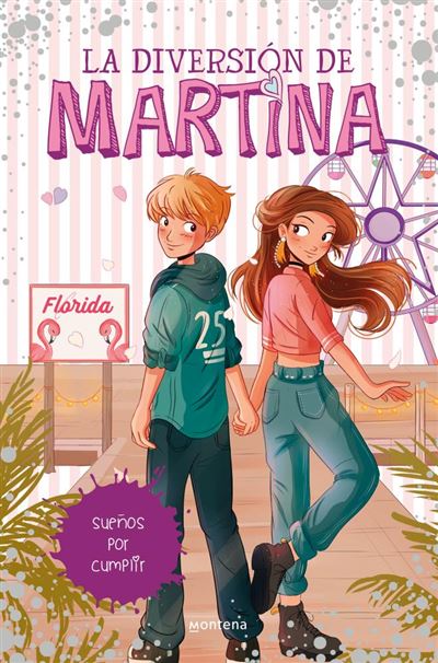 Sueños por cumplirSueños por cumplir (La diversión de Martina 10) - ePub