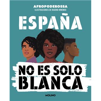 España no es solo blanca