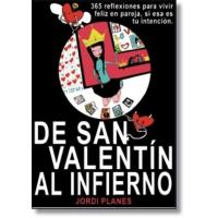 De san Valentín al infierno