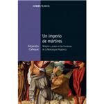 Un imperio de martires