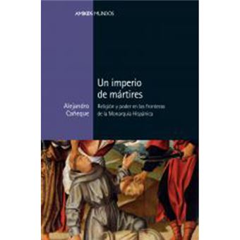 Un imperio de martires