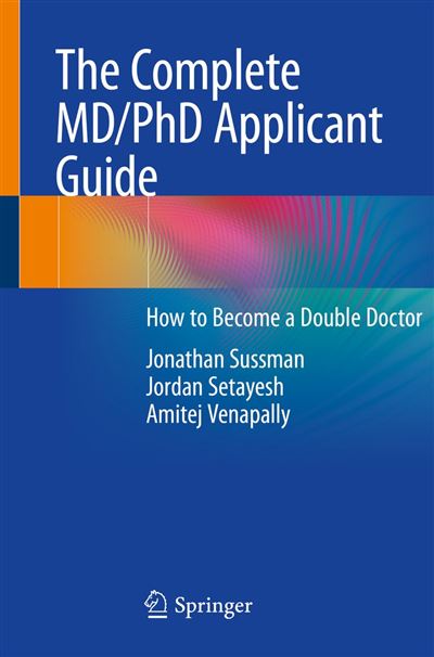 The Complete MD/PhD Applicant Guide - -lo mejor de | Fnac en Fnac