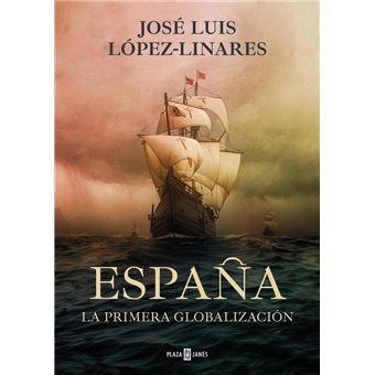 España. La primera globalización - 1