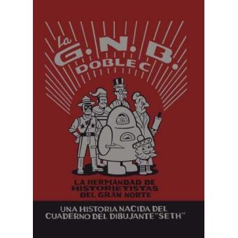 La G.N.B. Doble C: La Hermandad de Histortietistas del Gran Norte