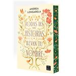 Todas las historias llevan tu nombre