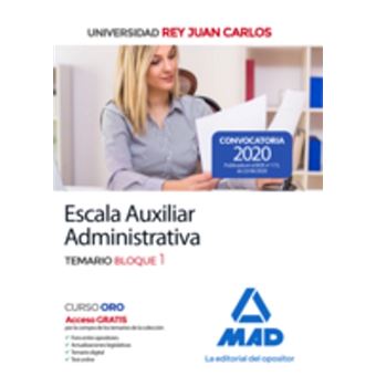 Escala Auxiliar Administrativa de la Universidad Rey Juan Carlos. Temario Bloque 1