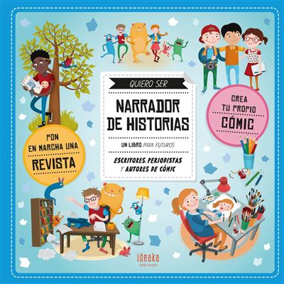 Ideaka Quiero Ser Narrador De Historias