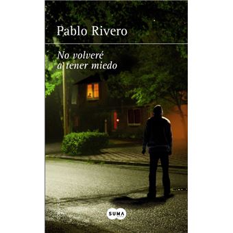 No volveré a tener miedo