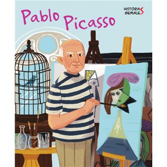 Historias geniales - Pablo Picasso