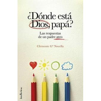 ¿Dónde está Dios, papá?