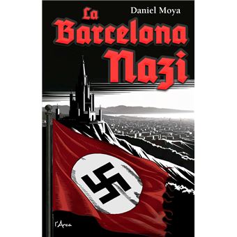 La Barcelona Nazi -Cat-