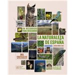 Un recorrido para descubrir la Naturaleza de España.