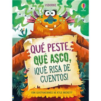 Qué peste, qué asco, ¡qué risa de cuentos!