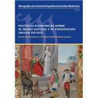 Políticas económicas sobre el medio natural y su explotación