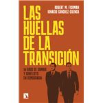 Las Huellas De La Transicion