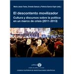 El Descontento Movilizador