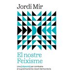 El nostre Feixisme