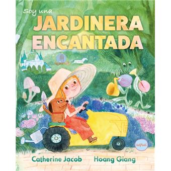 Soy Una Jardinera Encantada