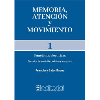Memoria, atención y movimiento 1 - 1