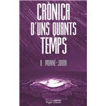 Crònica d´´uns quants temps
