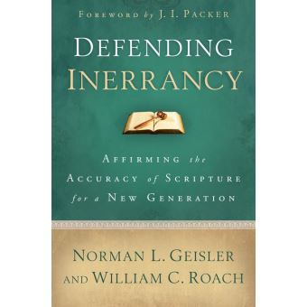 Defending Inerrancy - 1