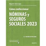 Cómo confeccionar nóminas y seguros sociales 2023