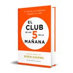 El Club de las 5 de la mañana (edición limitada)
