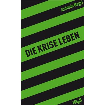Die Krise leben - 1