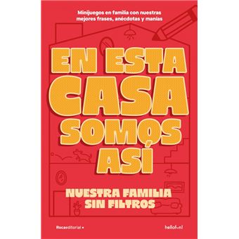 En esta casa somos así