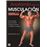 Anatomia de la musculacion