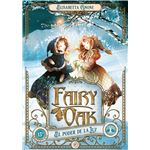 Fairy Oak 3. El Poder De La Luz