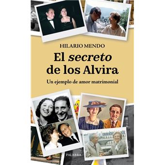 El Secreto De Los Alvira