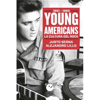 Young americans. la cultura del roc
