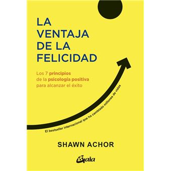 La ventaja de la felicidad