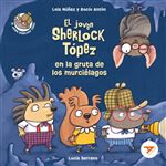 El joven sherlock topez en la gruta de los murcielagos-alade