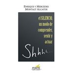 El silencio un modo de comprender,