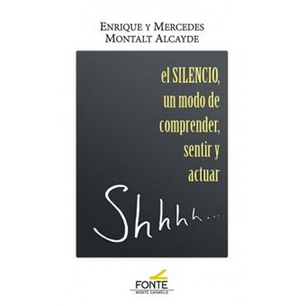 El silencio un modo de comprender,