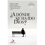 ¿A dónde se ha ido Dios?